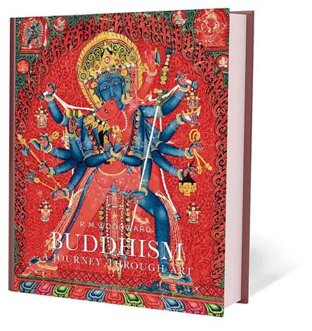'Buddhism: A Journey Through Art: By R.M. Woodward, Roli Books, 351 pages,  <span class='webrupee'>₹</span>2,995.